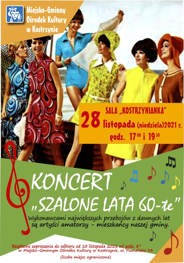Plakat zapraszający na koncert piosenek z lat 60-tych w wykonaniu mieszkańców kostrzyna